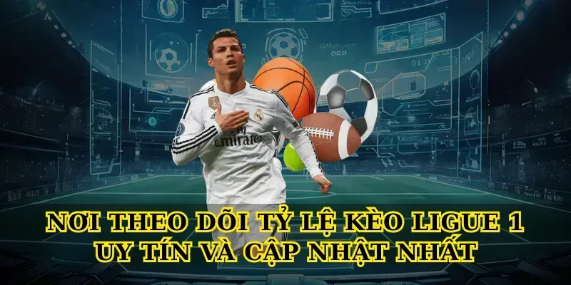 Nơi Theo Dõi Tỷ Lệ Kèo Ligue 1 Uy Tín Và Cập Nhật Nhất Nơi Theo Dõi Tỷ Lệ Kèo Ligue 1 Uy Tín Và Cập Nhật Nhất